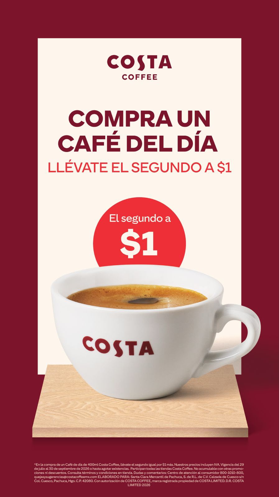 Compra un Café del Día, llévate el segundo a $1